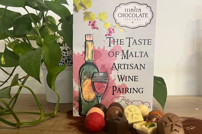 The Ultimate Malta Chocolate Factory Experience - The Taste of Malta artisan wine pairing